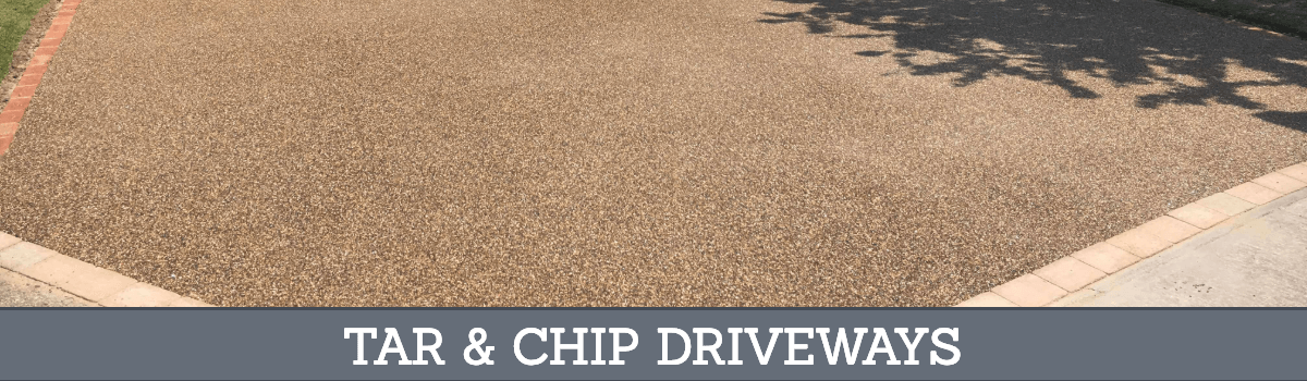 tar and chip driveways